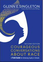 Courageous Conversations About Race